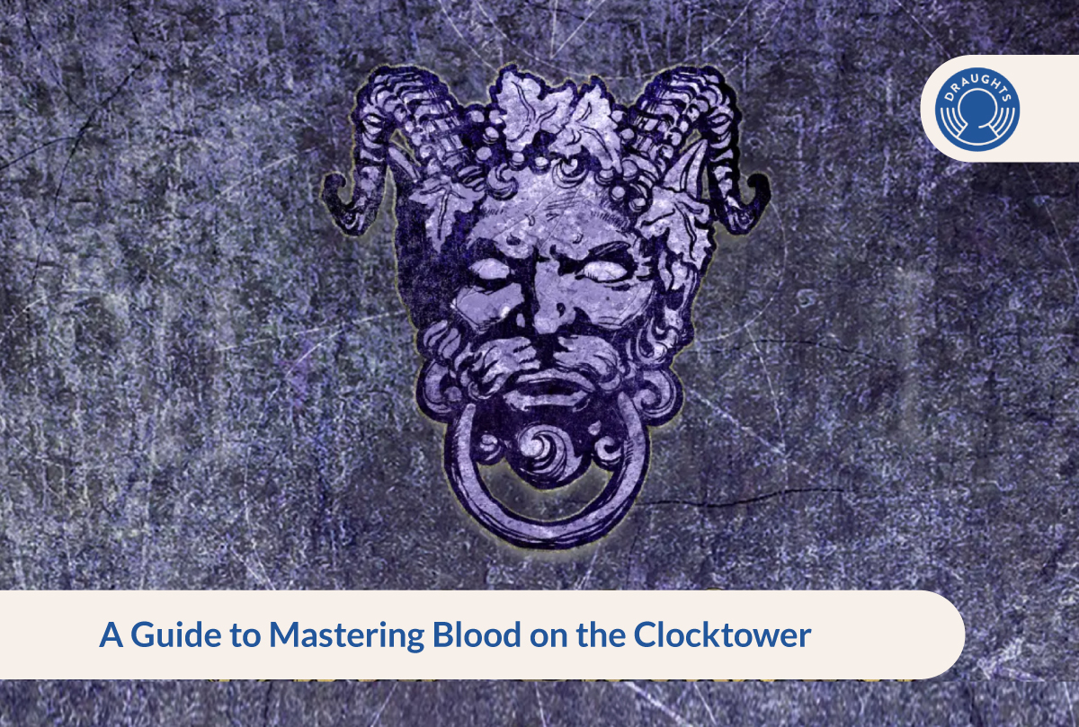 A Guide to Mastering Blood on the Clocktower