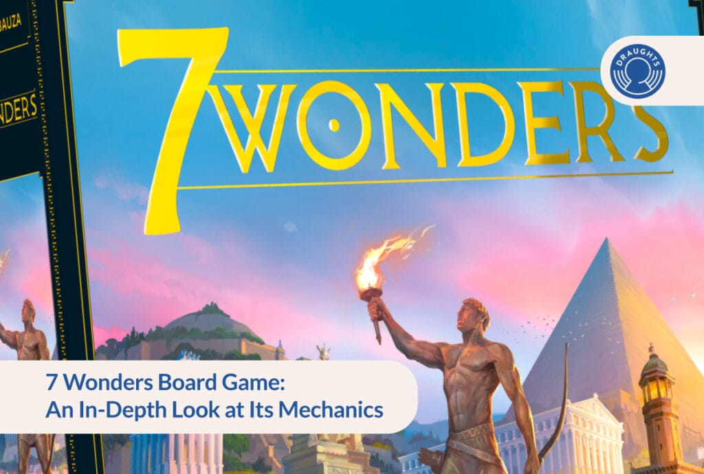 7 Wonders Board Game An In Depth Look at Its Mechanics
