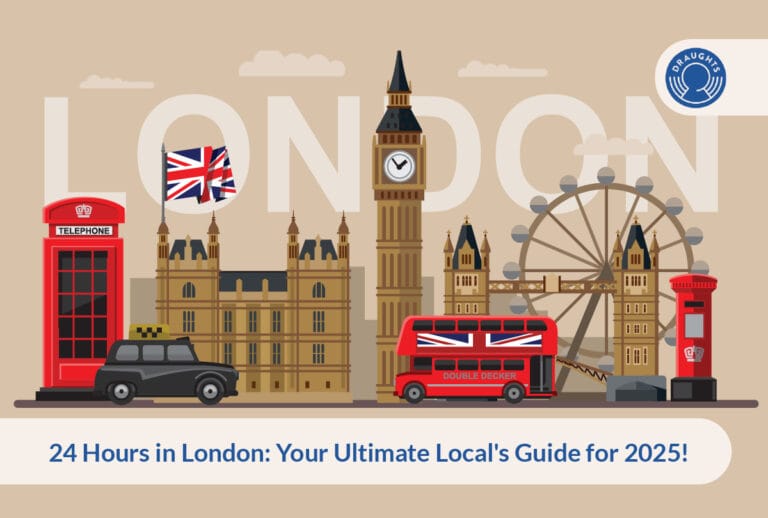 24 Hours in London: Your Ultimate Local's Guide for 2025!