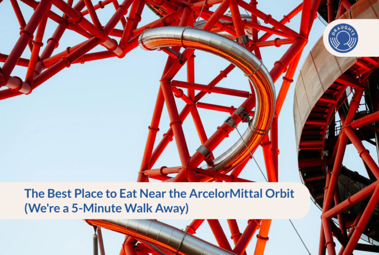 The Best Place to Eat Near the ArcelorMittal Orbit (We're a 5-Minute Walk Away)